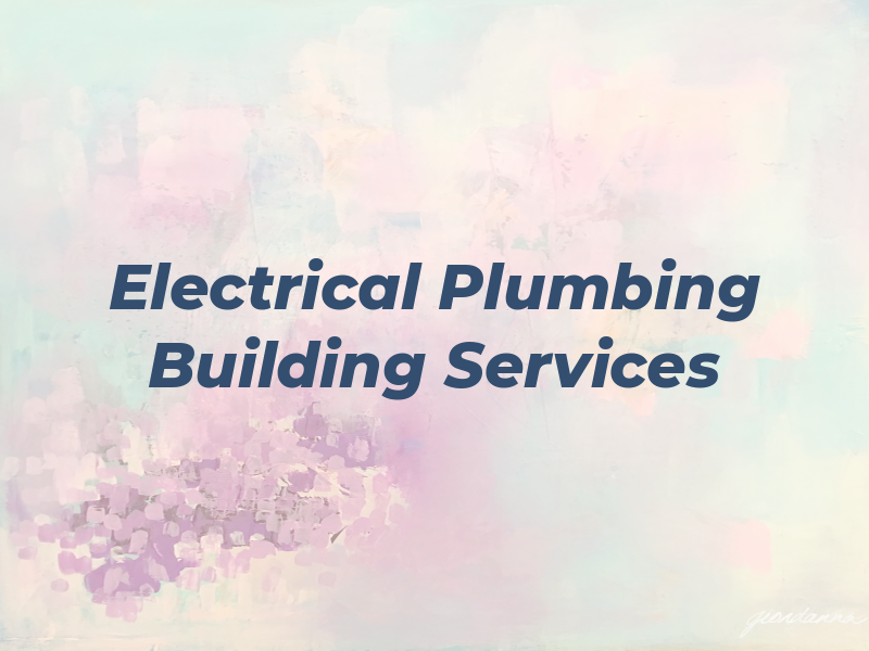 C S Electrical Plumbing & Building Services
