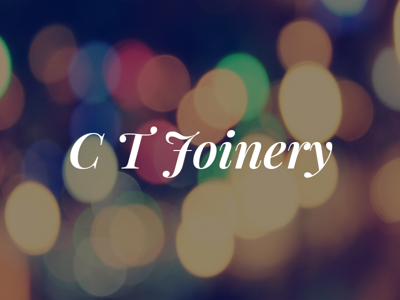 C T Joinery