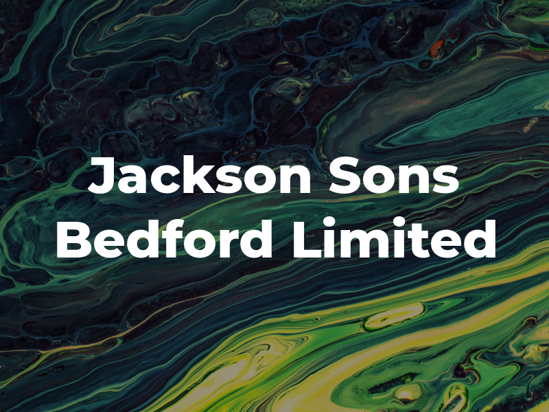 C. Jackson & Sons Bedford Limited