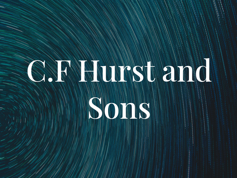 C.F Hurst and Sons