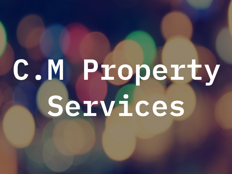 C.M Property Services