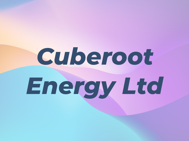 Cuberoot Energy Ltd