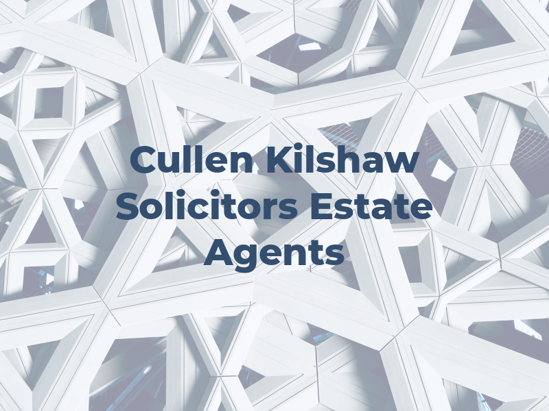 Cullen Kilshaw Solicitors & Estate Agents