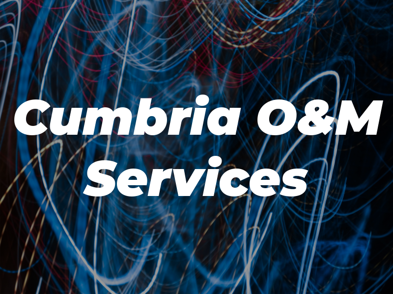 Cumbria O&M Services