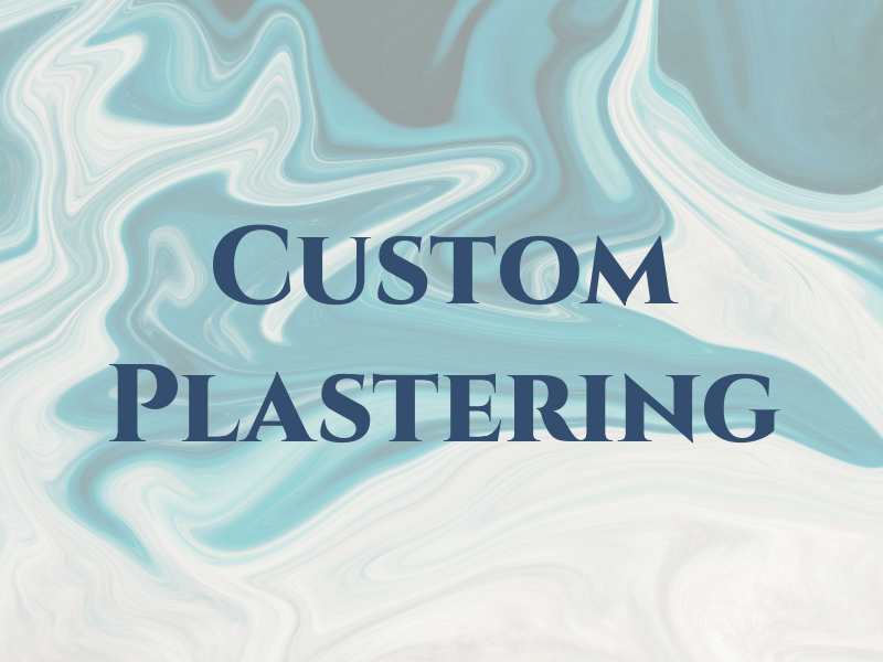 Custom Plastering