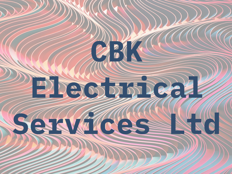CBK Electrical Services Ltd