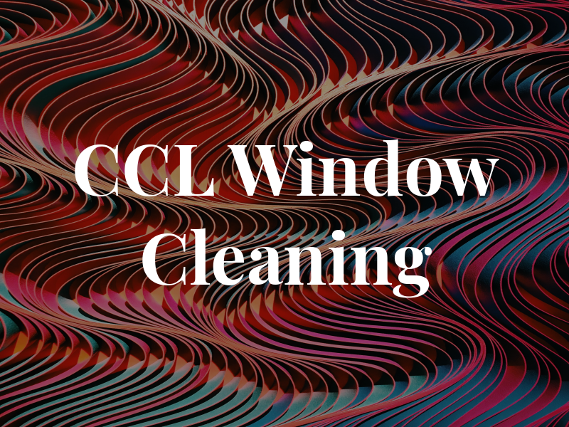 CCL Window Cleaning