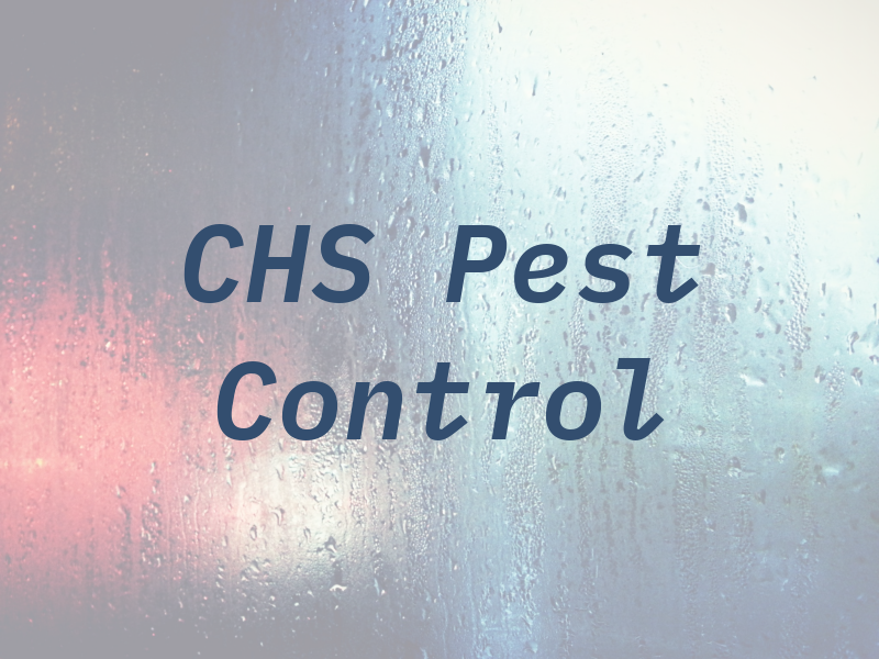 CHS Pest Control