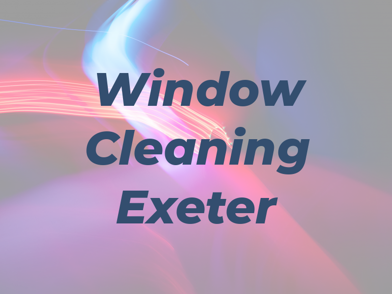 CIS Window Cleaning Exeter