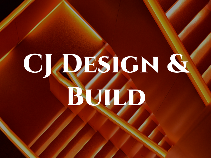 CJ Design & Build