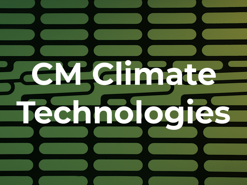 CM Climate Technologies