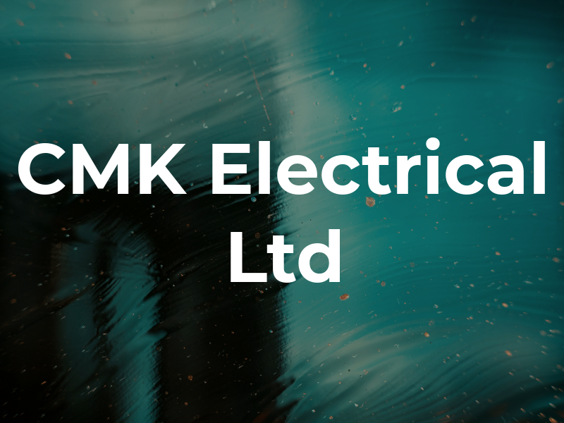CMK Electrical Ltd