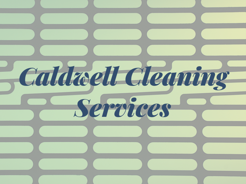 Caldwell Cleaning Services