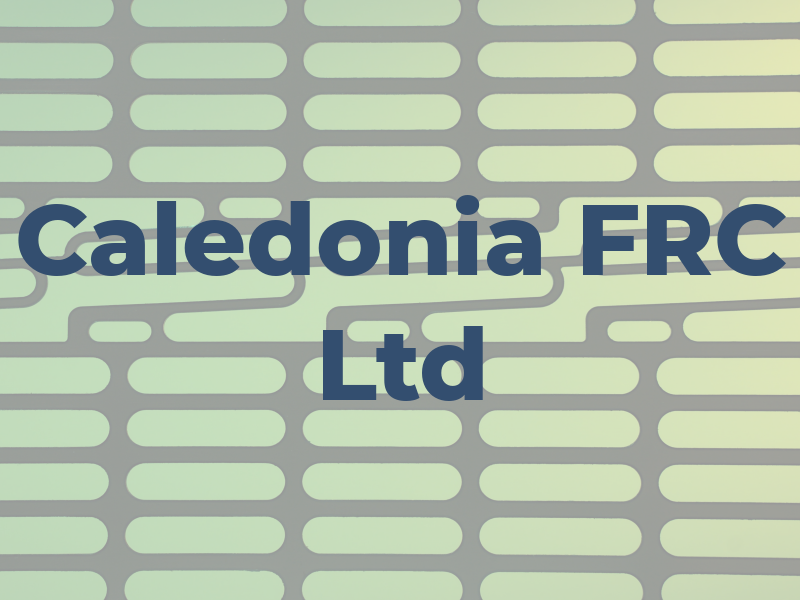 Caledonia FRC Ltd