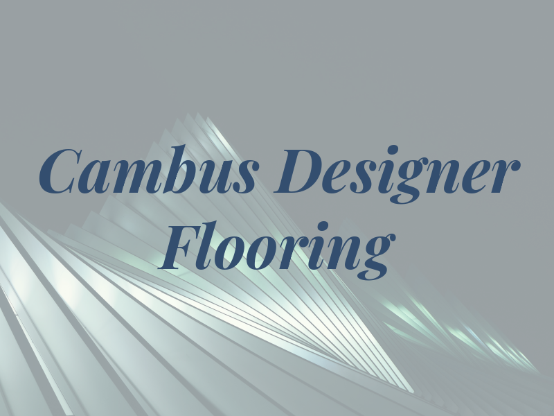 Cambus Designer Flooring Ltd