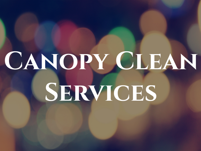 Canopy Clean Services