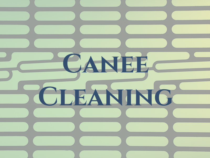 Canee Cleaning