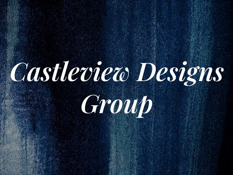 Castleview Designs Group