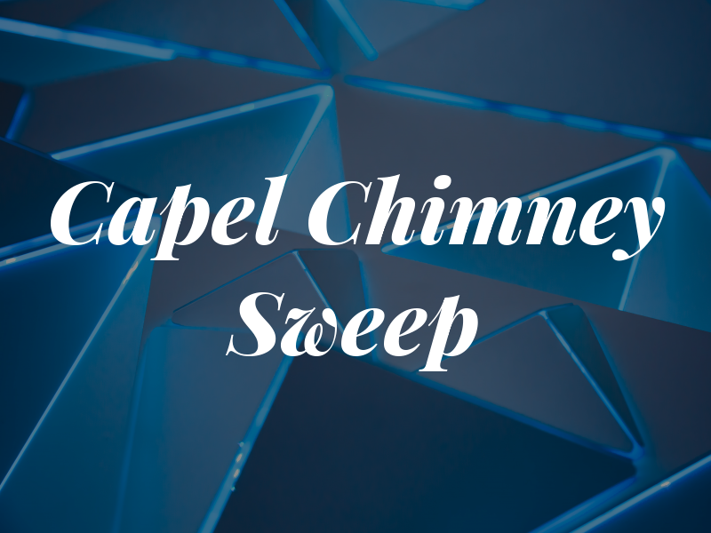 Capel Chimney Sweep