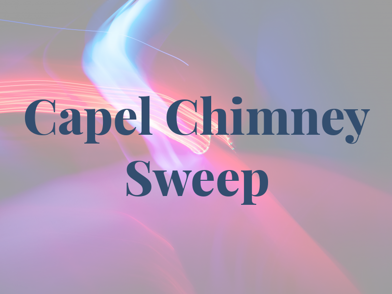 Capel Chimney Sweep