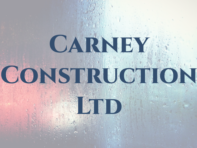 Carney Construction Ltd
