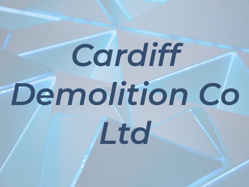 Cardiff Demolition Co Ltd