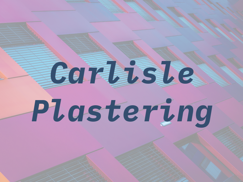 Carlisle Plastering