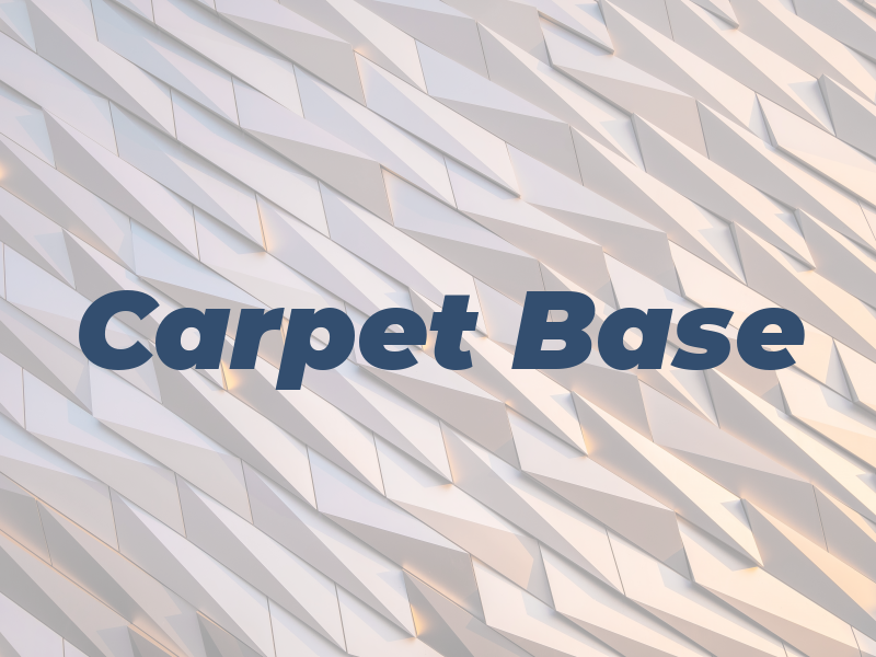 Carpet Base