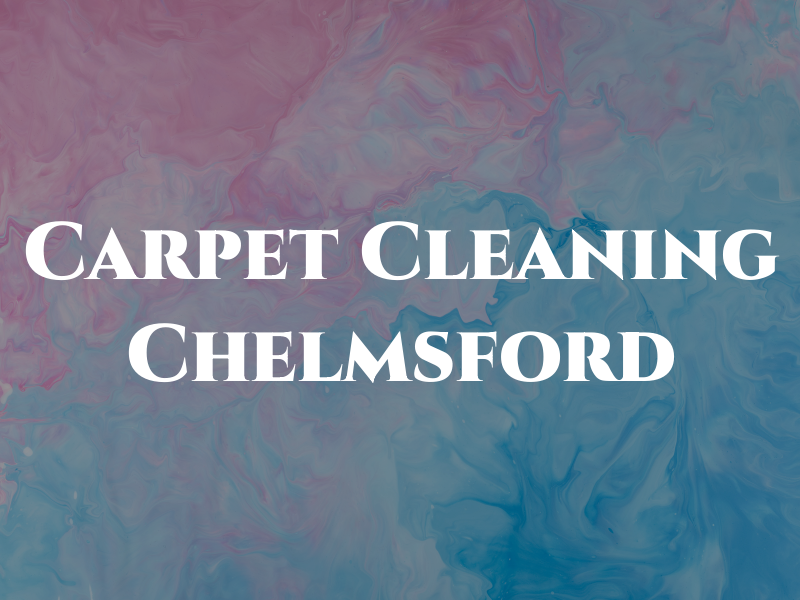 Carpet Cleaning in Chelmsford