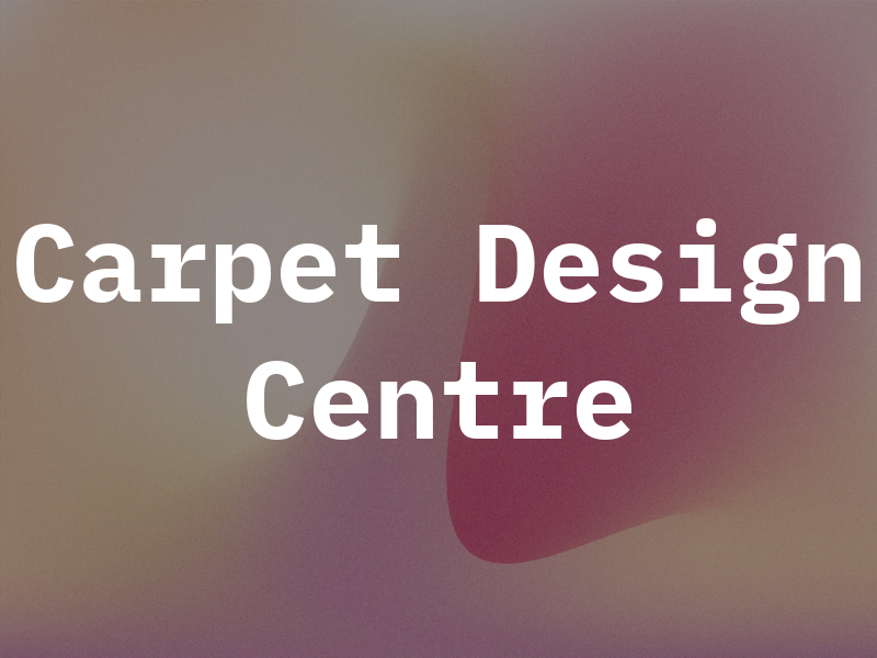Carpet Design Centre