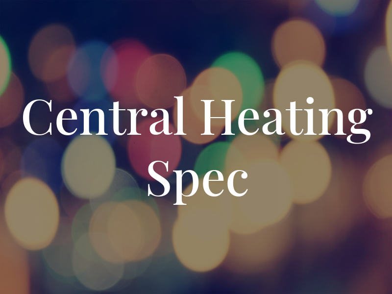 Central Heating Spec