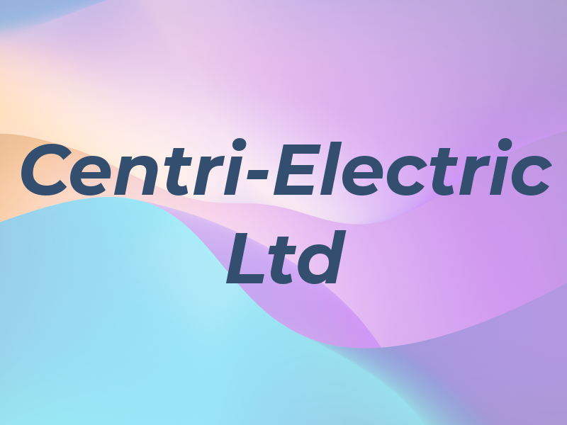 Centri-Electric Ltd