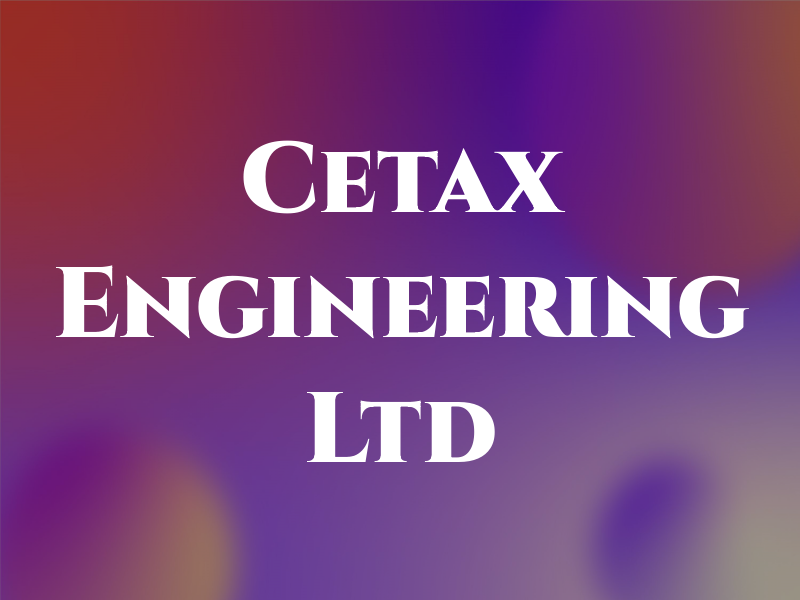 Cetax Engineering Ltd