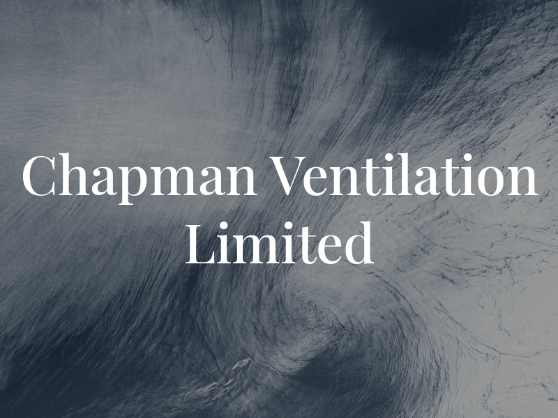 Chapman Ventilation Limited