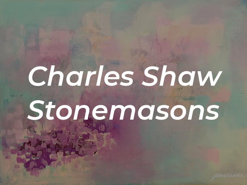 Charles Shaw Stonemasons