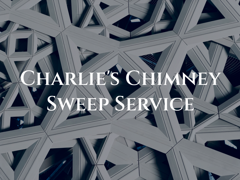 Charlie's Chimney Sweep Service