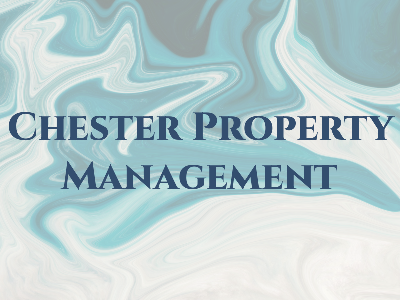 Chester Property Management