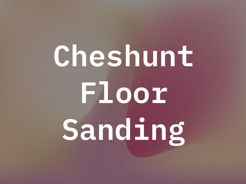 Cheshunt Floor Sanding