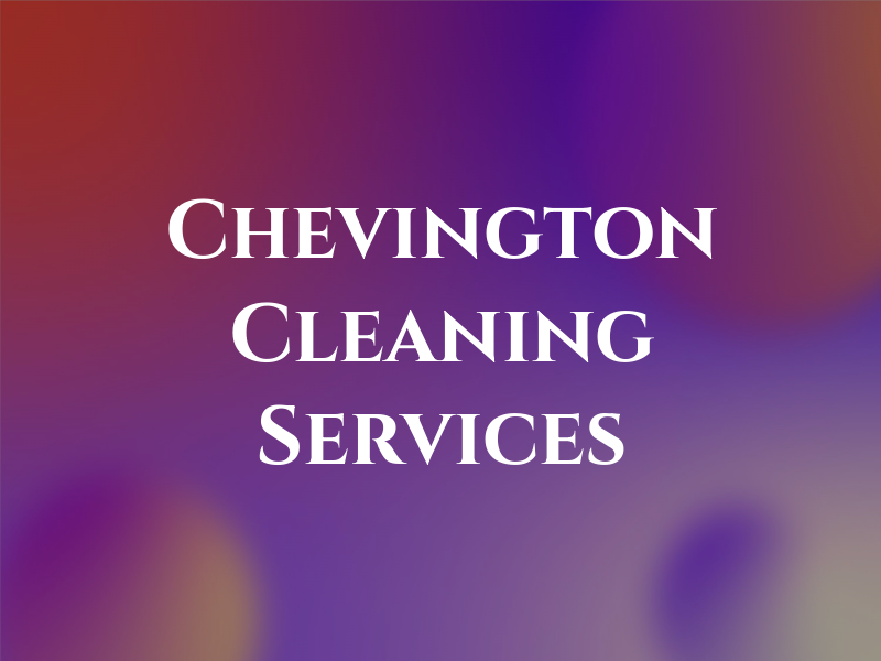Chevington Cleaning Services