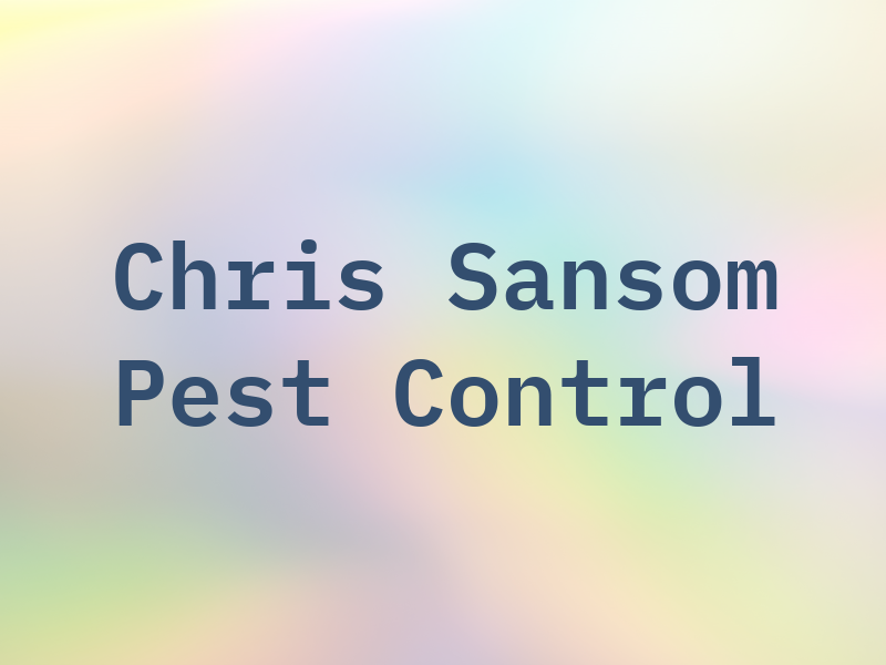 Chris Sansom Pest Control