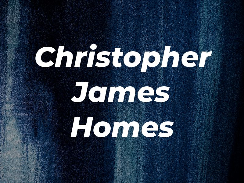 Christopher James Homes