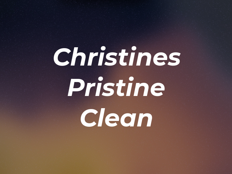 Christines Pristine Clean