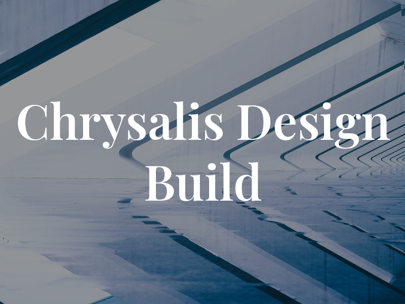 Chrysalis Design & Build Ltd