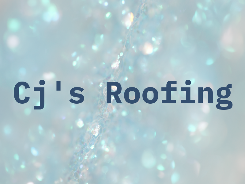 Cj's Roofing