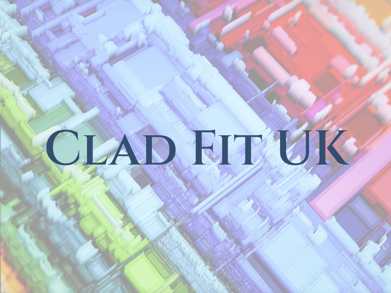 Clad Fit UK