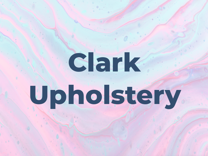 Clark Upholstery