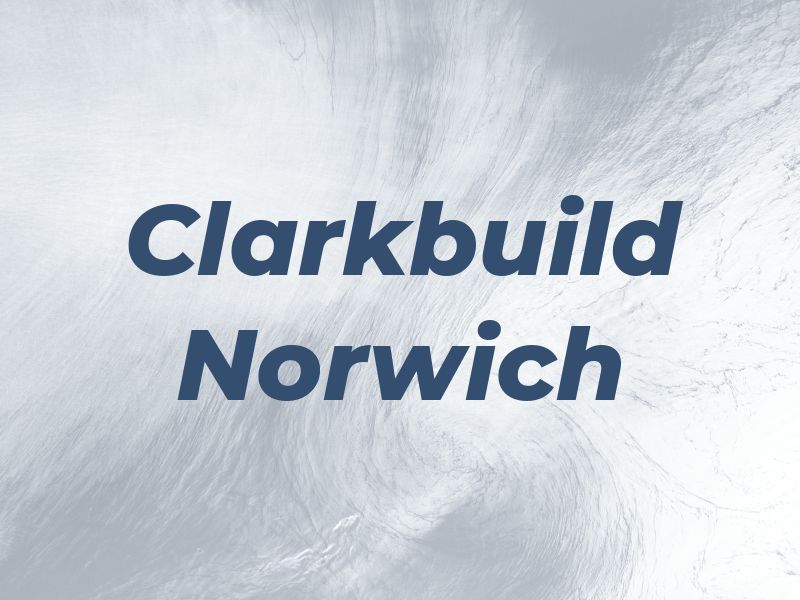Clarkbuild Norwich