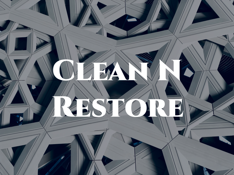 Clean N Restore