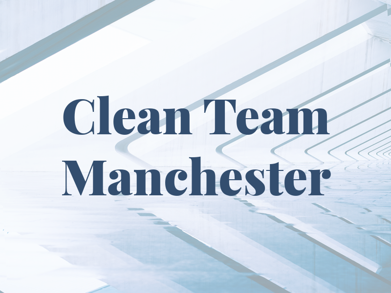 Clean Team Manchester