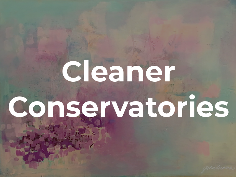 Cleaner Conservatories
